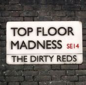 The Dirty Reds - Top Floor Madness