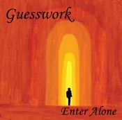 Guesswork - Enter Alone